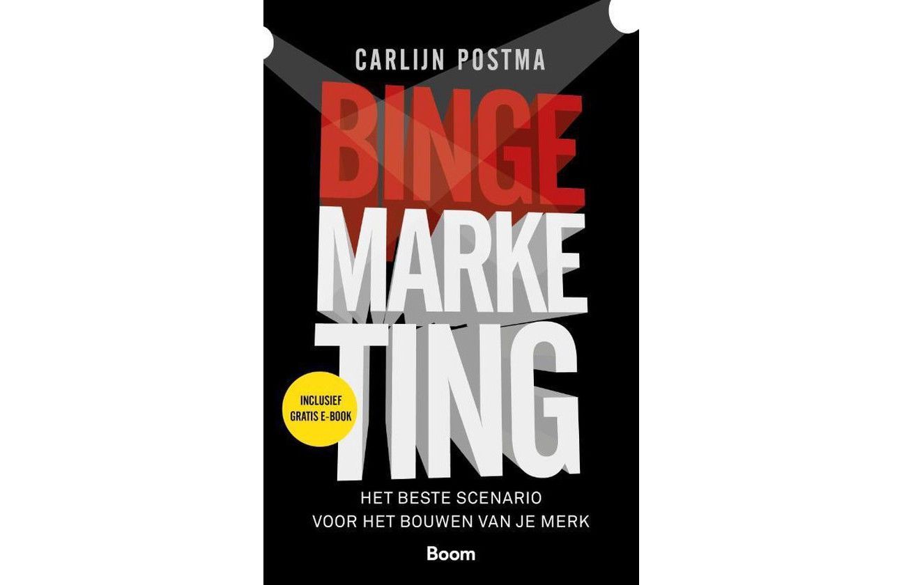 [Recensie] Bingemarketing: van 'doelgroep' naar 'publiek' en van 'funnel' naar 'reis'.