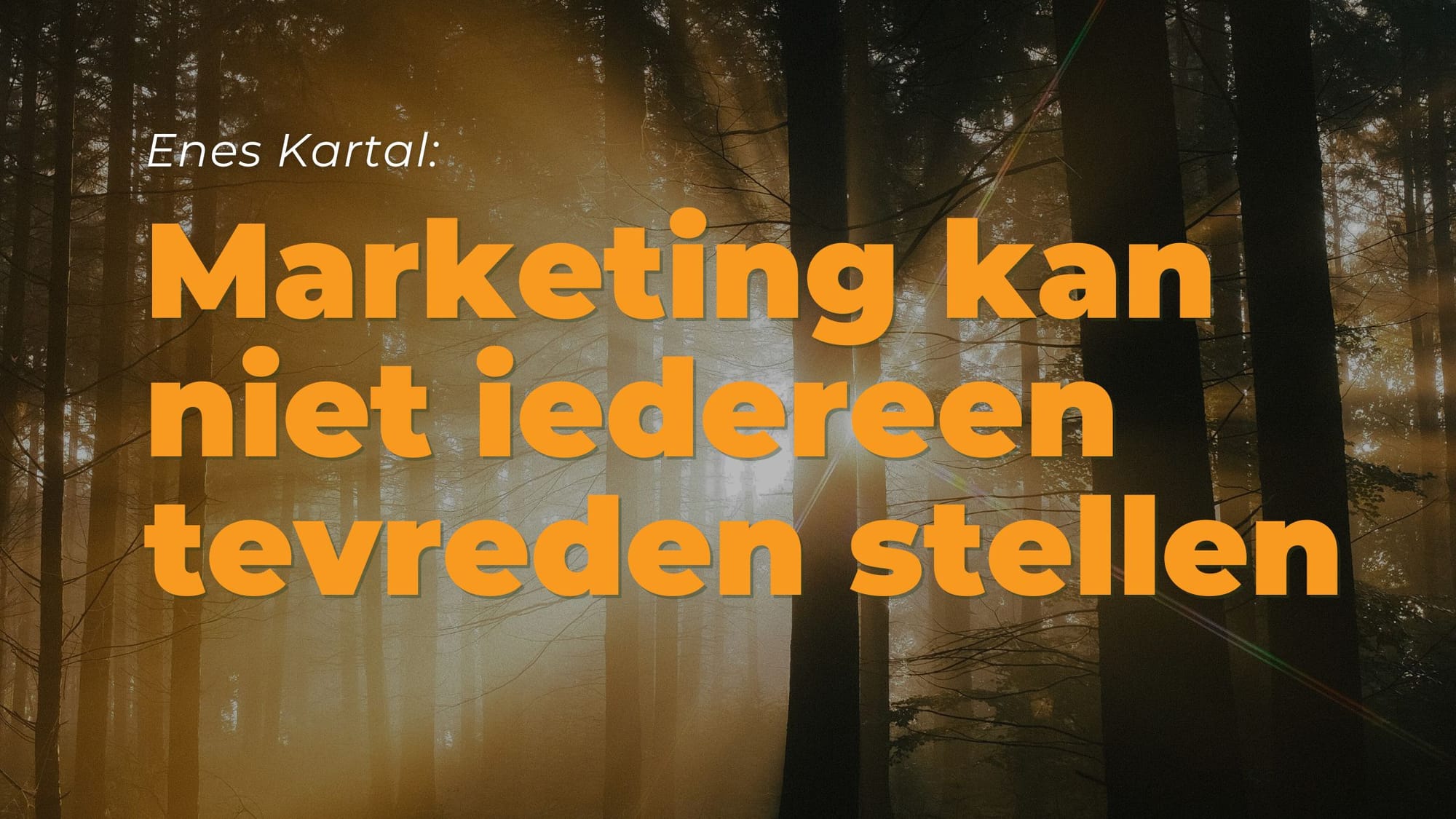 B2B Content Podcast: Enes Kartal over focus en prioriteiten