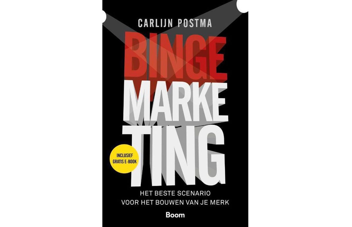 [Recensie] Bingemarketing: van 'doelgroep' naar 'publiek' en van 'funnel' naar 'reis'.