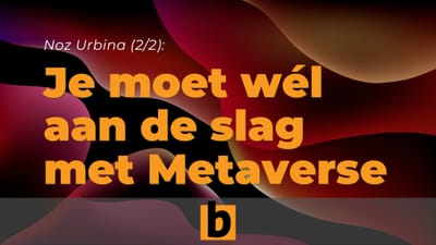 B2B Content Podcast: AI en Metaverse in B2B marketing met Noz Urbina
